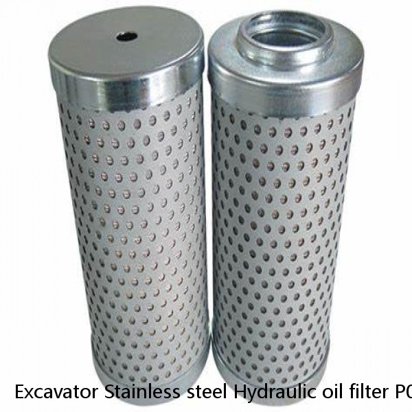 Excavator Stainless steel Hydraulic oil filter P0-CO-01-01030 60101257