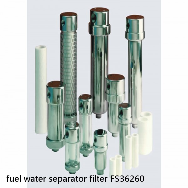 fuel water separator filter FS36260